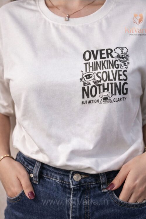 KitVana Overthinking Solves Nothing Statement Back Print T-Shirt- L, XL in color White and size L